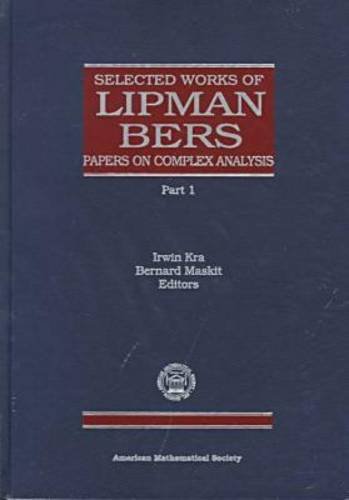 9780821808580: Selected Works of Lipman Bers Papers on Complex Analysis: Papers on Complex Analysis (Collected Works)