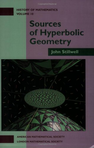 Beispielbild fr Sources of Hyperbolic Geometry (History of Mathematics 10) zum Verkauf von Zubal-Books, Since 1961