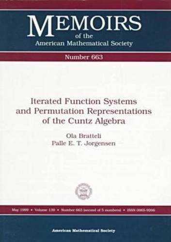 Beispielbild fr Iterated Function Systems and Permutation Representations of the Cuntz Algebra (Memoirs of the American Mathematical Society) zum Verkauf von medimops