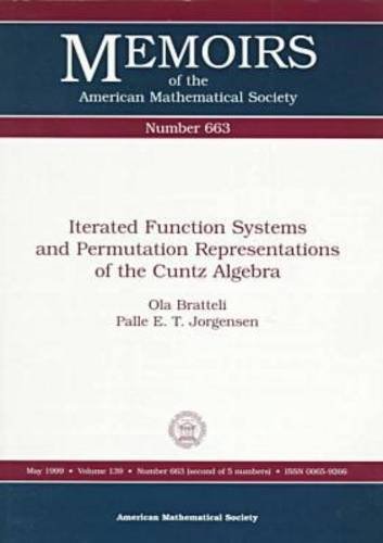 Stock image for Iterated Function Systems and Permutation Representations of the Cuntz Algebra (Memoirs of the American Mathematical Society) for sale by medimops