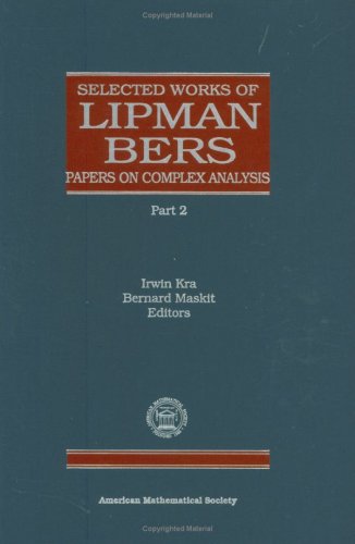 9780821809976: Selected Works of Lipman Bers