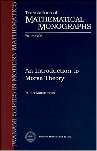 An Introduction to Morse Theory (...