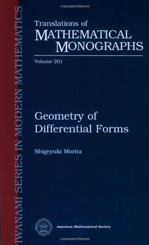 Geometry of Differential Forms - Morita, Shigeyuki; Nagase, Teruko (TRN); Nomizu, Katsumi (TRN)