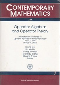 9780821810934: Operator Algebras and Operator Theory: International Conference on Operator Algebras and Operator Theory, July 4-9, 1997, Shanghai, China (228)