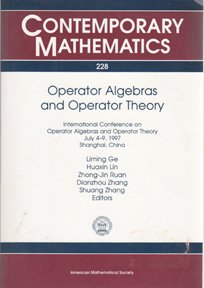 Stock image for Operator Algebras and Operator Theory: International Conference on Operator Algebras and Operator Theory, July 4-9, 1997, Shanghai, China: Vol 228 for sale by Revaluation Books