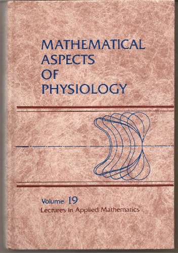 Mathematical Aspects of Physiology