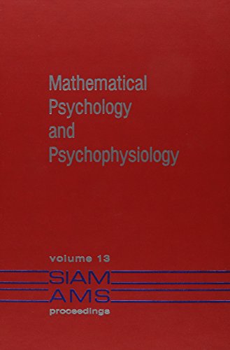 Stock image for Mathematical Psychology and Psychophysiology for sale by Reader's Corner, Inc.