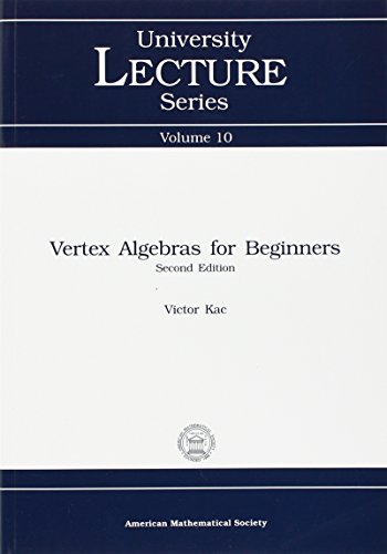 Stock image for Vertex Algebras for Beginners (University Lecture Series) for sale by Book Deals