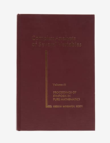 Beispielbild fr Complex Analysis of Several Variables (Proceedings of Symposia in Pure Mathematics; v. 41) zum Verkauf von BooksRun