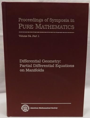 9780821814949: Differential Geometry Part 1: Partial Differential Equations on Manifolds (Proceedings of Symposia in Pure Mathematics)