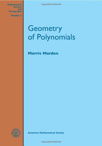 9780821815038: Geometry of Polynomials (Mathematical Surveys and Monographs)