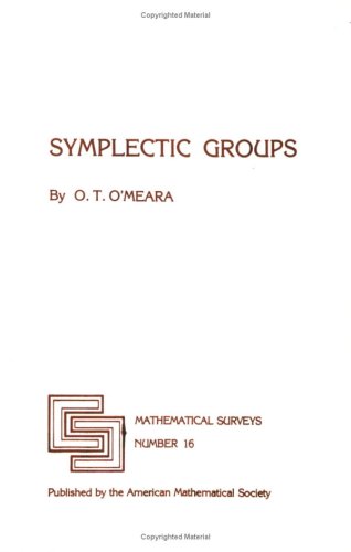Stock image for Symplectic Groups (Mathematical Surveys, No 16) for sale by Powell's Bookstores Chicago, ABAA