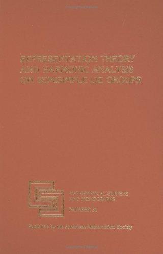 9780821815267: Representation Theory And Harmonic Analysis On Semisimple Lie Groups (Mathematical Surveys and Monographs)