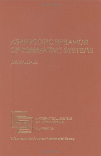 9780821815274: Asympstotic Behavior of Dissipative Systems: No. 25