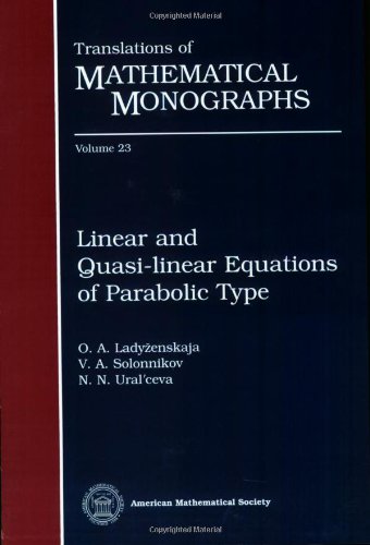 9780821815731: Linear and Quasilinear Equations of Parabolic Type