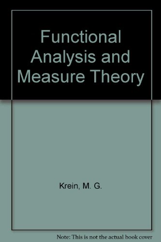 Functional Analysis and Measure Theory (9780821816103) by Krein, M. G.