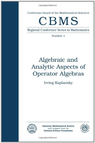 Imagen de archivo de Algebraic and analytic aspects of operator algebras (CBMS regional conference series in mathematics) a la venta por Ergodebooks
