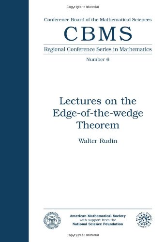 Lectures on the Edge-of-the-Wedge Theorem (Cbms Regional Conference Series in Mathematics) (9780821816554) by W. Rudin
