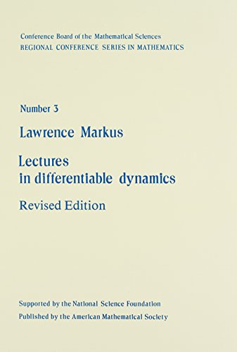 Lectures in Differentiable Dynamics Revised Edition (Cbms Regional Conference Series in Mathematics 3) - L. Markus