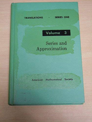 American Mathematical Society Translations: Fourteen Papers on Series and Approximation (American...