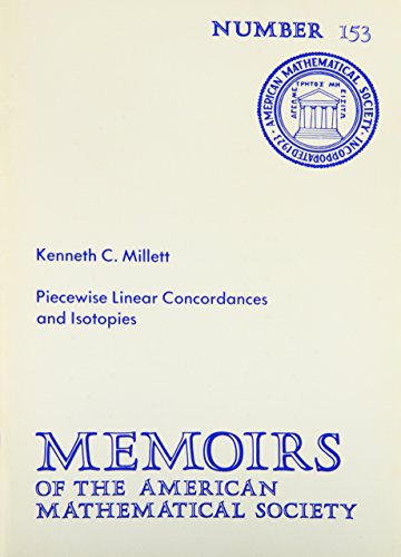 Stock image for Piecewise Linear Concordances and Isotopies (Memoirs of the American Mathematical Society) for sale by Mispah books