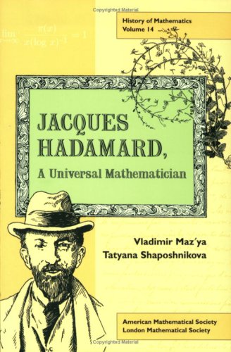 Stock image for Jacques Hadamard, A Universal Mathematician (History of Mathematics) for sale by GF Books, Inc.