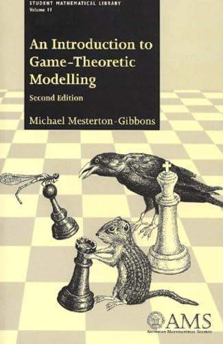 Stock image for An Introduction to Game-Theoretic Modelling for sale by ThriftBooks-Atlanta