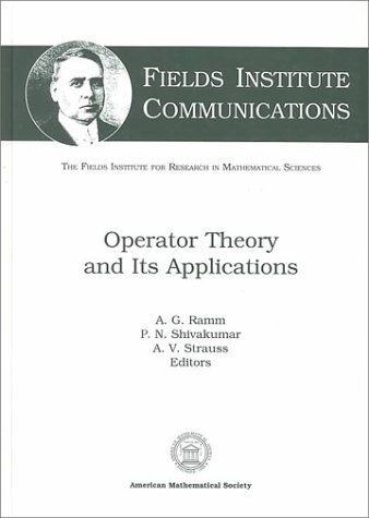 Operator Theory & Its Applications (FIC Ser.)