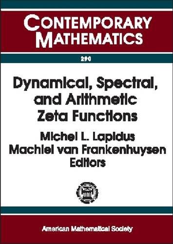 Dynamical, Spectral, and Arithmetic Zeta Functions (9780821820797) by Michel L. Lapidus; Machiel Van Frankenhuysen