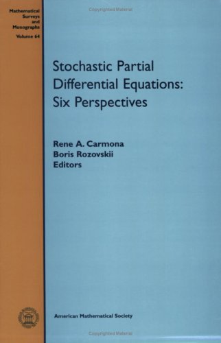 9780821821008: Stochastic Partial Differential Equations: Six Perspectives
