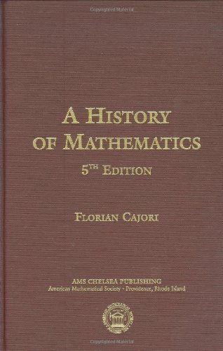 A History of Mathematics. Fifth Edition (AMS Chelsea Publishing)