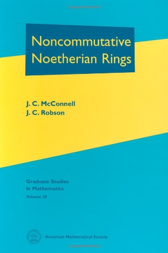 Stock image for Noncommutative Noetherian Rings (Graduate Studies in Mathematics) for sale by Revaluation Books