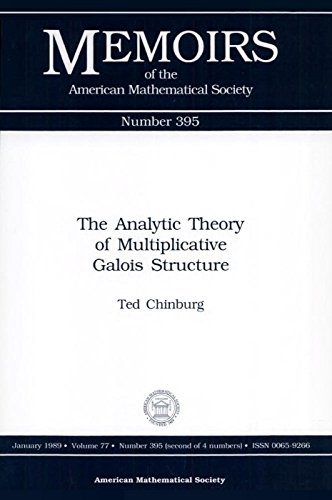 9780821824580: The Analytic Theory of Multiplilcative Galois Structure (Memoirs of the American Mathematical Society)