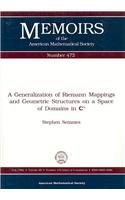 A Generalization of Riemann Mappings and Geometric Structures on a Space of Domains in Cn (Memoirs of the American Mathematical Society) (9780821825327) by Semmes, Stephen