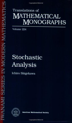 Stochastic Analysis (Translations of Mathematical Monographs) (9780821826263) by Ichiro Shigekawa