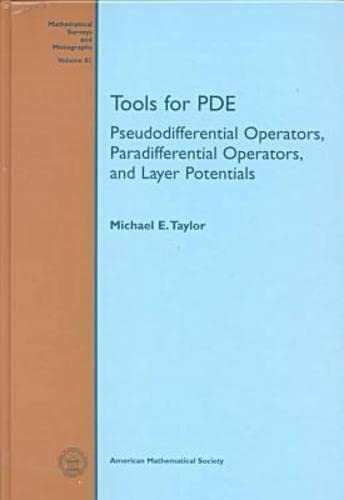 9780821826331: Tools for Pde: Pseudodifferential Operators, Paradifferential Operators, and Layer Potentials (Mathematical Surveys & Monographs)