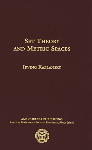 Imagen de archivo de Set Theory and Metric Spaces (AMS Chelsea Publishing) a la venta por BooksRun