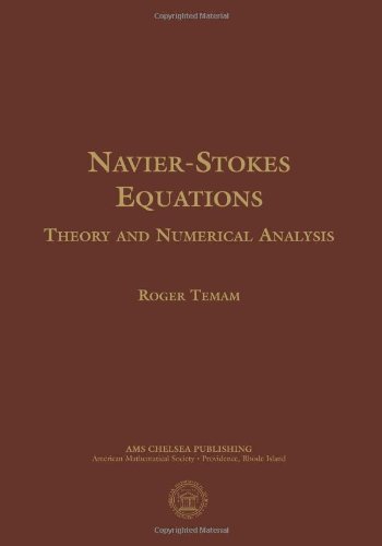 9780821827376: Navier-Stokes Equations: Theory and Numerical Analysis (Chelsea Publications)