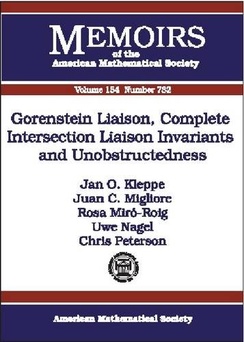 Imagen de archivo de Gorenstein Liaison, Complete Intersection Liaison Invariants and Unobstructedness. Memoirs of the American Mathemaical Society Number 732 a la venta por Zubal-Books, Since 1961
