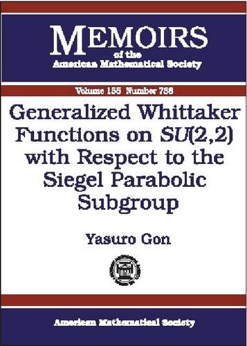 9780821827635: Generalized Whittaker Functions on SU(2,2) with Respect to the Siegel Parabolic Subgroup