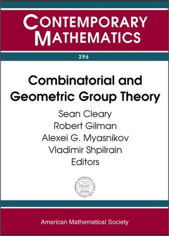 Combinatorial and Geometric Group Theory (9780821828229) by Gilman, Robert; Myasnikov, Alexei G.; Shpilrain, Vladimir