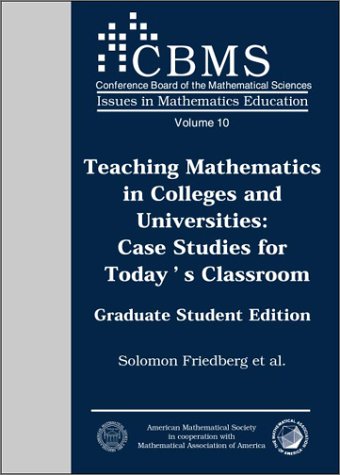Imagen de archivo de Teaching Mathematics in Colleges and Universities: Case Studies for Today's Classroom a la venta por Revaluation Books