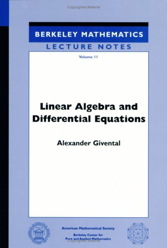 9780821828502: Linear Algebra and Differential Equations (Berkeley Mathematics Lecture Notes Vol 11)