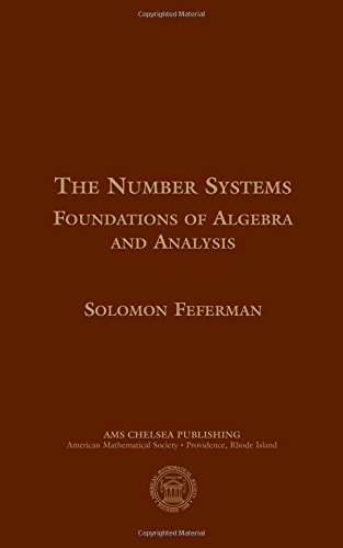 Imagen de archivo de The Number Systems: Foundations of Algebra and Analysis a la venta por HPB-Red