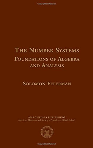 9780821829158: The Number Systems: Foundations of Algebra and Analysis