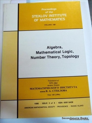 Imagen de archivo de Algebra, Mathematical Logic, Number Theory, Topology a la venta por Row By Row Bookshop