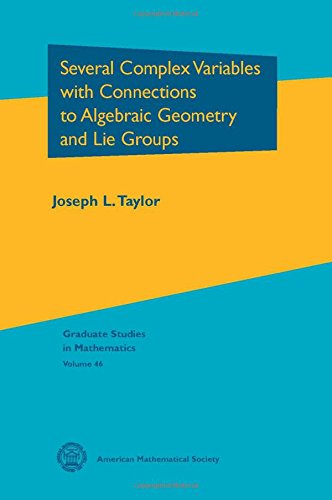 9780821831786: SEVERAL COMPLEX VARIABLES WITH CONNECTIONS TO ALGEBRAIC GEOMETRY AND LIE GROUPS (Graduate Studies in Mathematics)