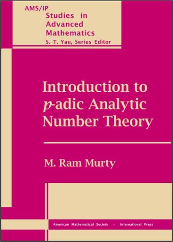9780821832622: Introduction to $p$-adic Analytic Number Theory: v. 27 (AMS/IP Studies in Advanced Mathematics)