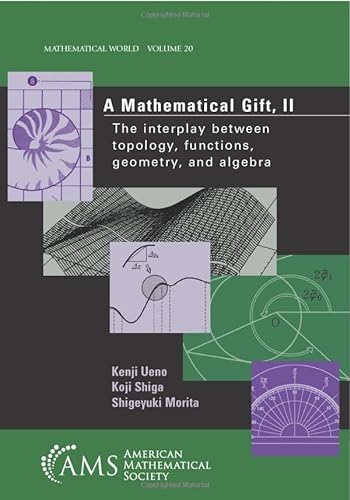 Stock image for A Mathematical Gift, II (Mathematical World) for sale by BooksRun