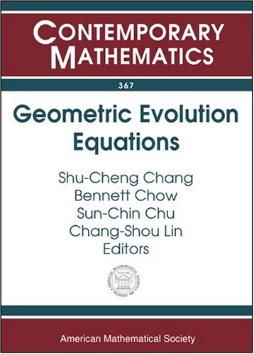 Stock image for Geometric evolution equations. National Center for Theoretical Sciences Workshop on Geometric Evolution Equations, National Tsing Hua University, Hsinchu, Taiwan, July 15-August 14, 2002 for sale by Hammer Mountain Book Halls, ABAA